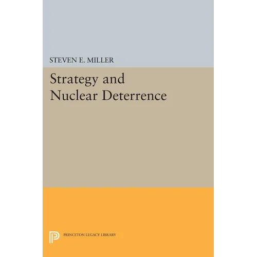Strategy and Nuclear Deterrence