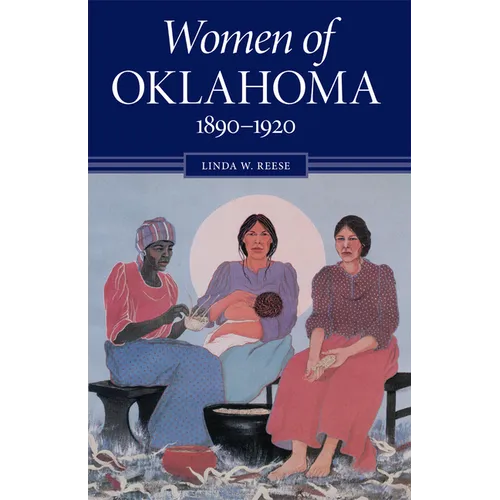 Women of Oklahoma, 1890-1920 - Paperback