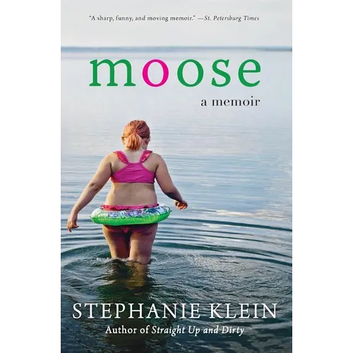 Moose: A Memoir - Paperback