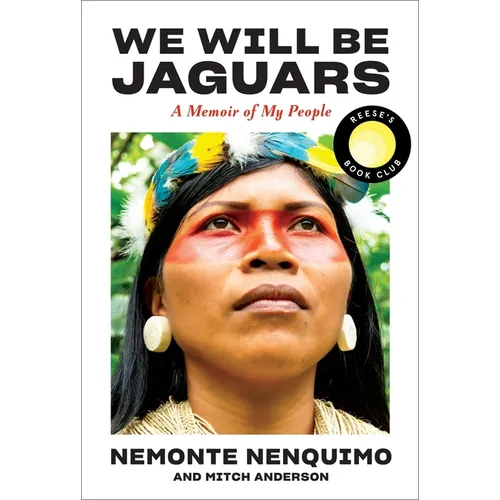 We Will Be Jaguars (Reese's Book Club Pick): A Memoir of My People - Hardcover