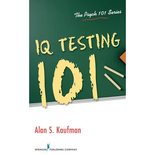 IQ Testing 101 - Paperback
