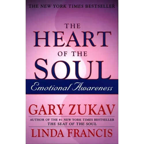 The Heart of the Soul: Emotional Awareness - Paperback