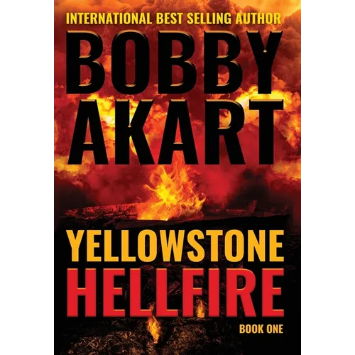 Yellowstone: Hellfire - Hardcover