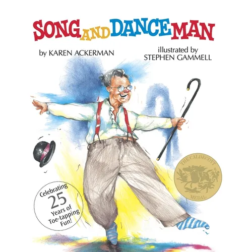 Song and Dance Man: (Caldecott Medal Winner) - Paperback