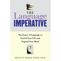The Language Imperative: How Learning Languages Can Enrich Your Life