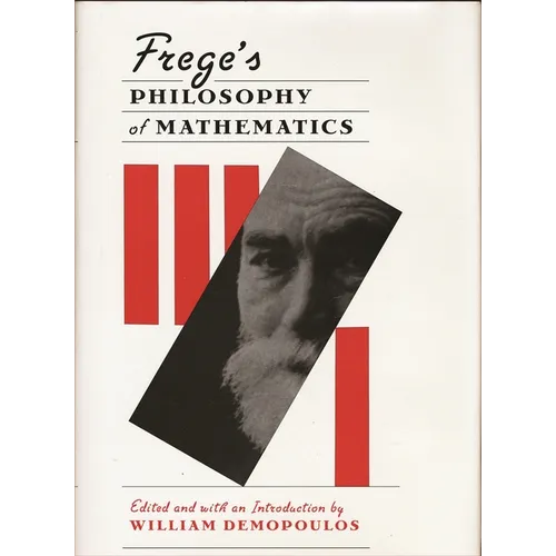 Frege's Philosophy of Mathematics