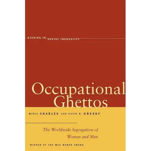 Occupational Ghettos: The Worldwide Segregation of Women and Men - Paperback