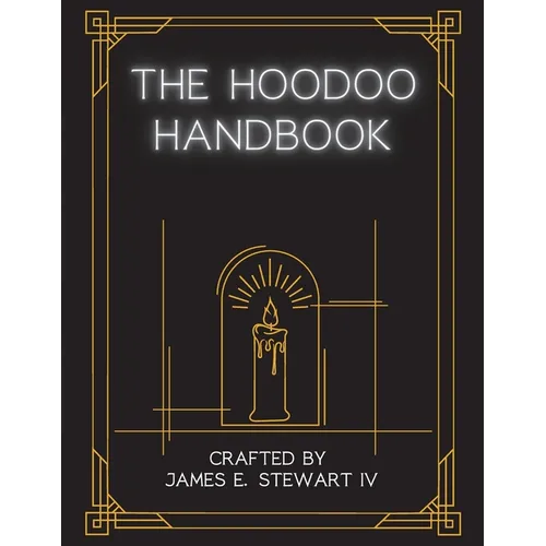 The Hoodoo Handbook - Paperback