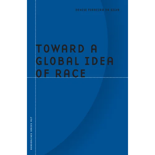 Toward a Global Idea of Race - Paperback
