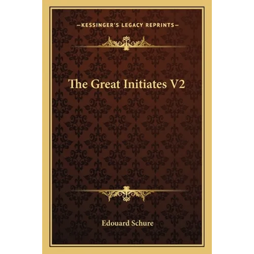 The Great Initiates V2 - Paperback