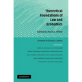 Theoretical Foundations of Law and Economics