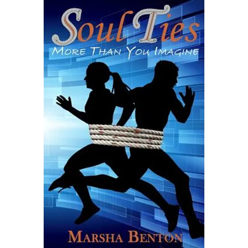 Soul Ties: More Than You Imagine