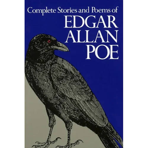 Complete Stories and Poems of Edgar Allan Poe