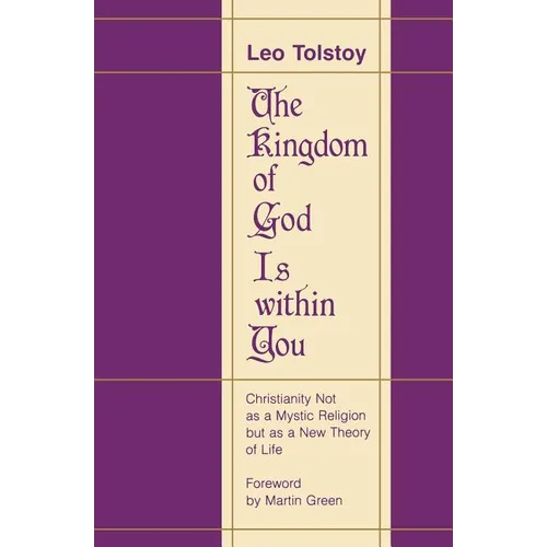 The Kingdom of God Is Within You - Paperback