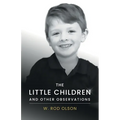 The Little Children and Other Observations