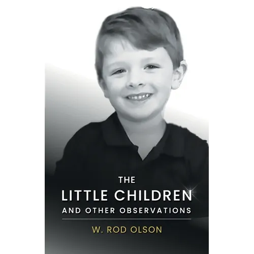 The Little Children and Other Observations
