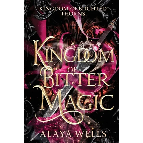 A Kingdom of Bitter Magic - Paperback