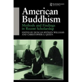 American Buddhism: Methods and Findings in Recent Scholarship