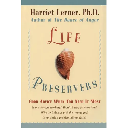 Life Preservers: Good Advice When You Need It Most - Paperback