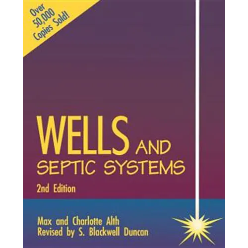 Wells and Septic Systems 2/E - Paperback