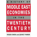 A History of Middle East Economies in the Twentieth Century