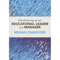 Developing as an Educational Leader and Manager
