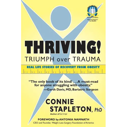 Thriving! Triumph over Trauma - Paperback