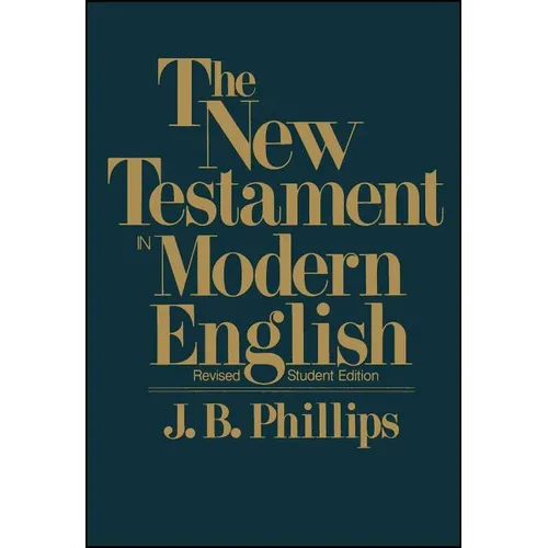New Testament in Modern English-OE-Student - Paperback