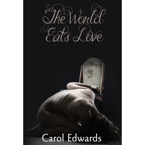 The World Eats Love