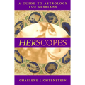 Herscopes: A Guide to Astrology for Lesbians