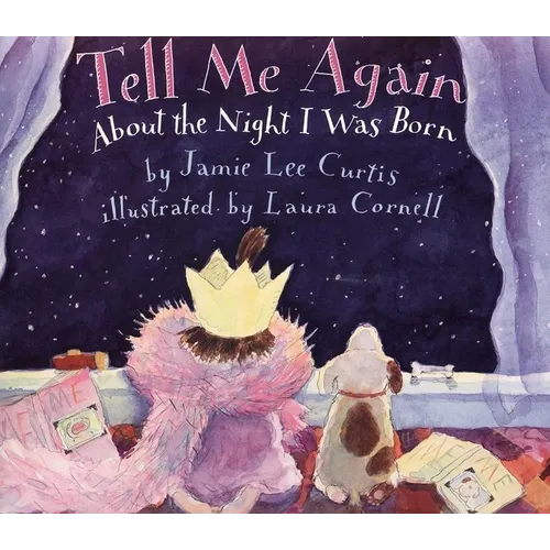 Tell Me Again about the Night I Was Born - Paperback