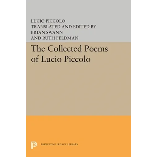 The Collected Poems of Lucio Piccolo - Paperback