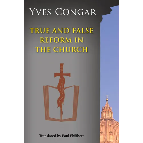 True and False Reform in the Church