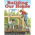 Building Our House