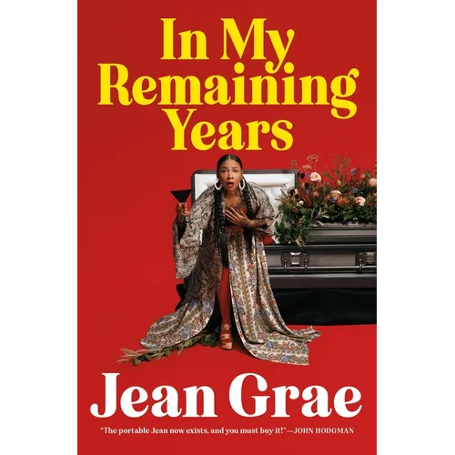 In My Remaining Years - Hardcover