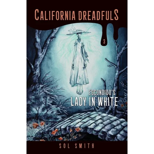 Escondido's Lady in White - Paperback