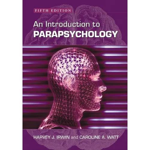 An Introduction to Parapsychology, 5th Ed. - Paperback