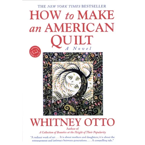 How to Make an American Quilt - Paperback