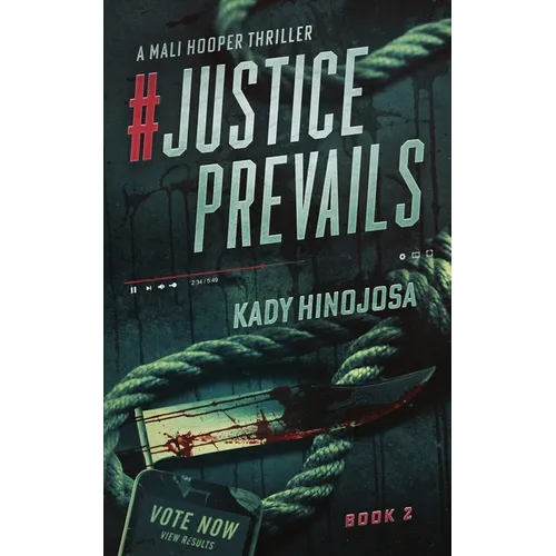 #JusticePrevails: A Mali Hooper Thriller - Paperback