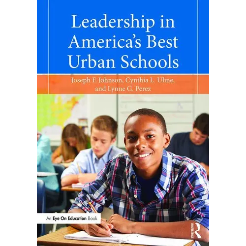 Leadership in America's Best Urban Schools - Paperback