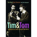 Tim & Tom: An American Comedy in Black and White