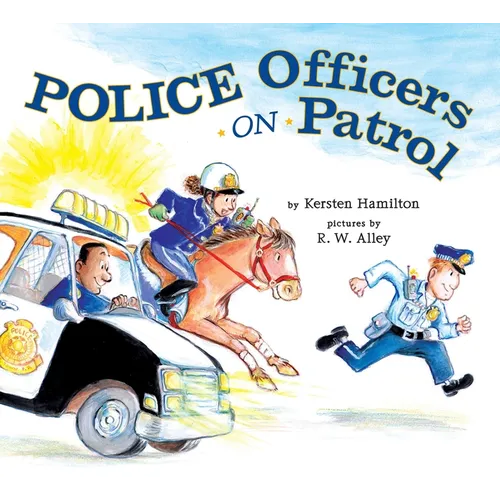 Police Officers on Patrol - Hardcover