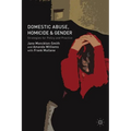 Domestic Abuse, Homicide and Gender: Strategies for Policy and Practice