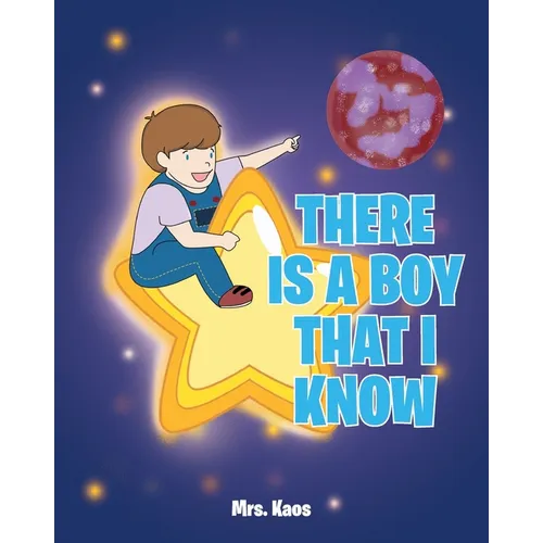 There Is a Boy That I Know - Paperback