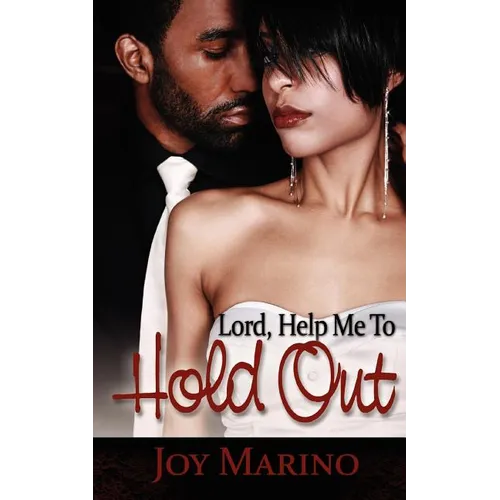 Lord, Help Me to Hold Out - Paperback