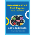 11 Plus Mathematics Assessment Test Papers: For GL Assessment