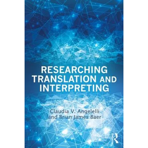 Researching Translation and Interpreting
