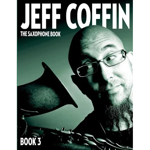 The Saxophone Book: Book 3 - Paperback