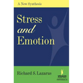 Stress and Emotion: A New Synthesis