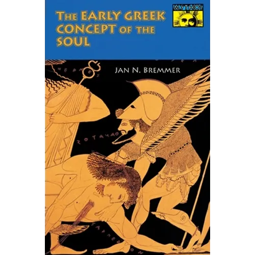The Early Greek Concept of the Soul